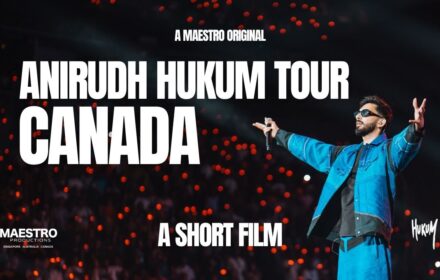 Anirudh HUKUM Tour Canada